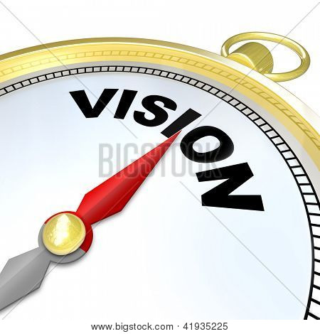 Picture or Photo of The needle on a golden compass points to the word Vision to give you clear direction, strategy, leadership, and a plan for future success